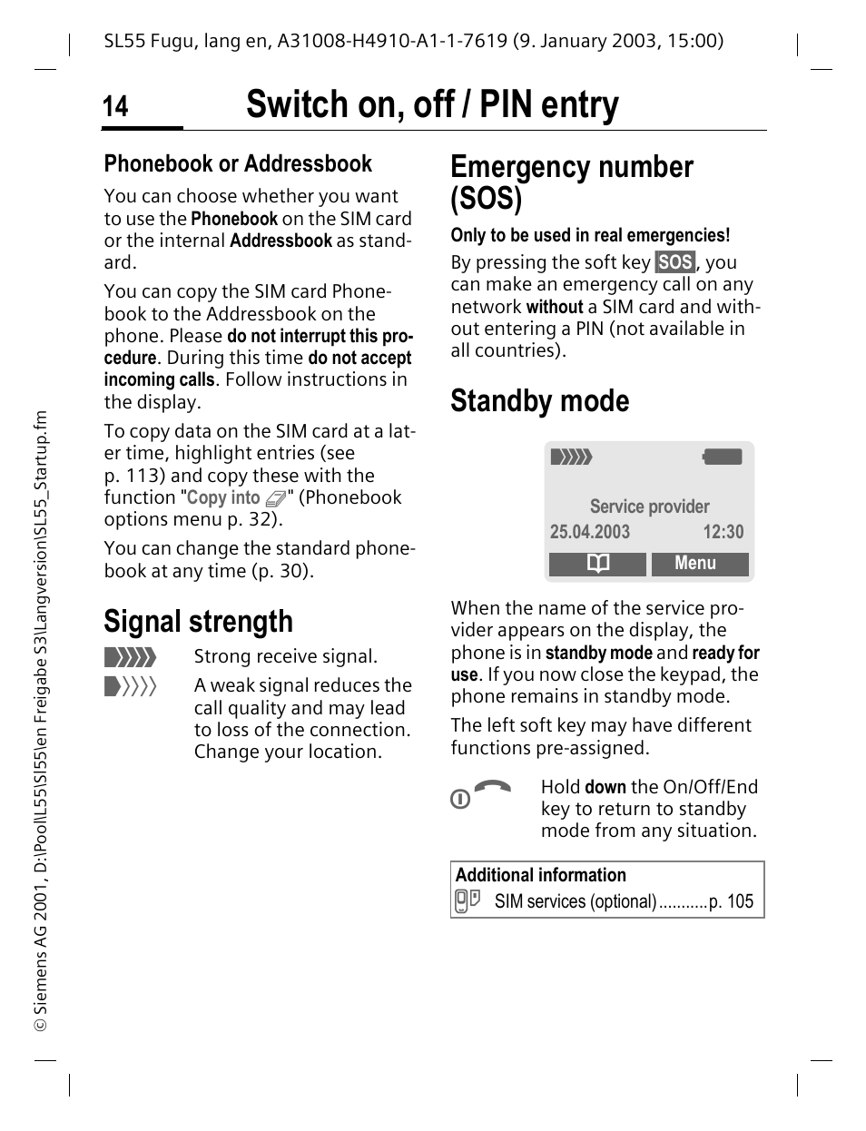 Phonebook or addressbook, Signal strength, Standby mode | Switch on, off / pin entry, Emergency number (sos) | Siemens SL55 User Manual | Page 15 / 137