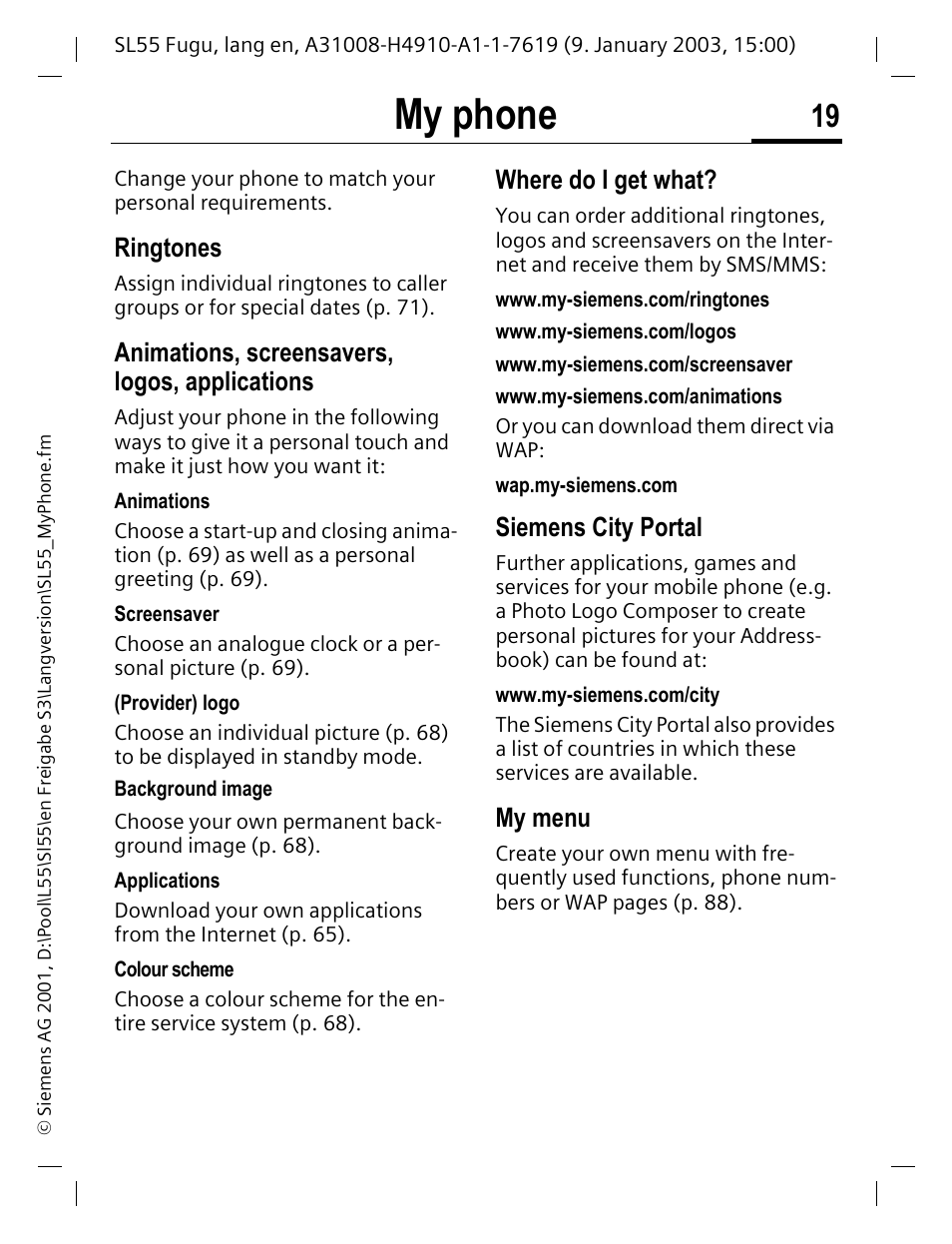 My phone, Ringtones, Animations, screensavers, logos, applications | Where do i get what, Siemens city portal, My menu | Siemens SL55 User Manual | Page 20 / 137