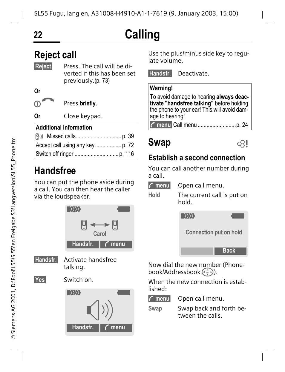 Reject call, Handsfree, Swap | Establish a second connection, Reject call handsfree, P. 22), P. 22, Calling | Siemens SL55 User Manual | Page 23 / 137