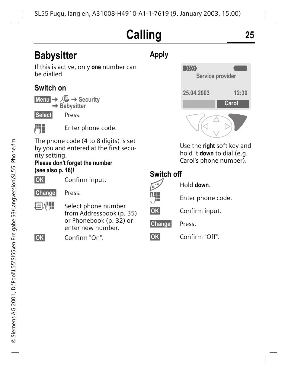 Babysitter, Switch on, Apply | Switch off, Time (e.g. babysitter p. 25), Calling | Siemens SL55 User Manual | Page 26 / 137