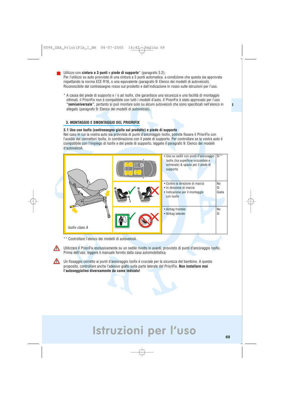 Istruzioni per l’uso | Maxi-Cosi Car Seat User Manual | Page 69 / 96