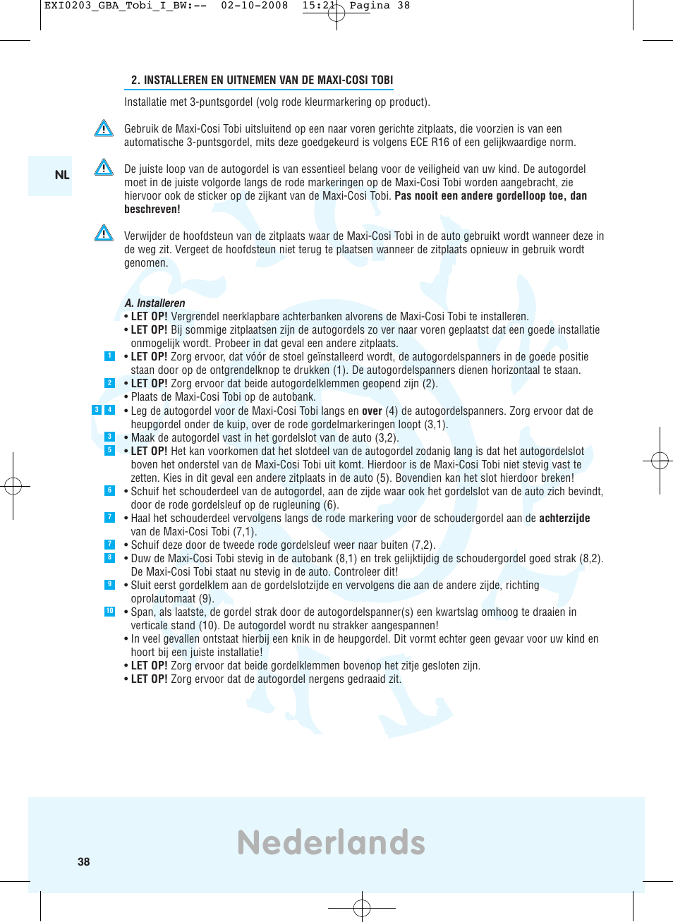 Nederlands | Maxi-Cosi TOBI DRU0632 User Manual | Page 34 / 74