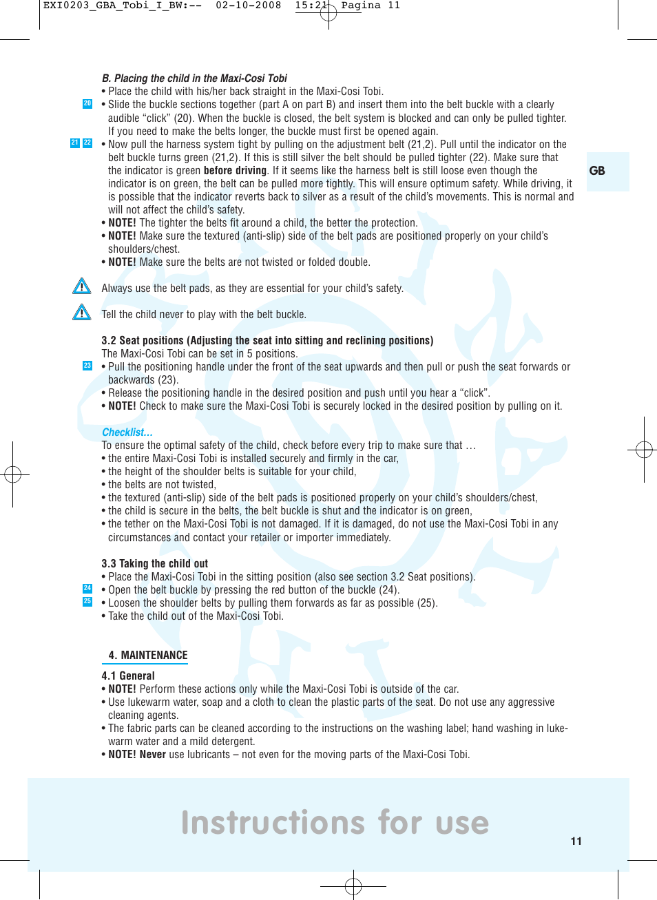 Instructions for use | Maxi-Cosi TOBI DRU0632 User Manual | Page 7 / 74