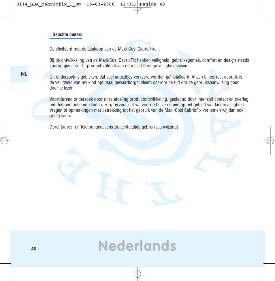 Nederlands | Maxi-Cosi THE SAFE WORLD OF I User Manual | Page 44 / 98