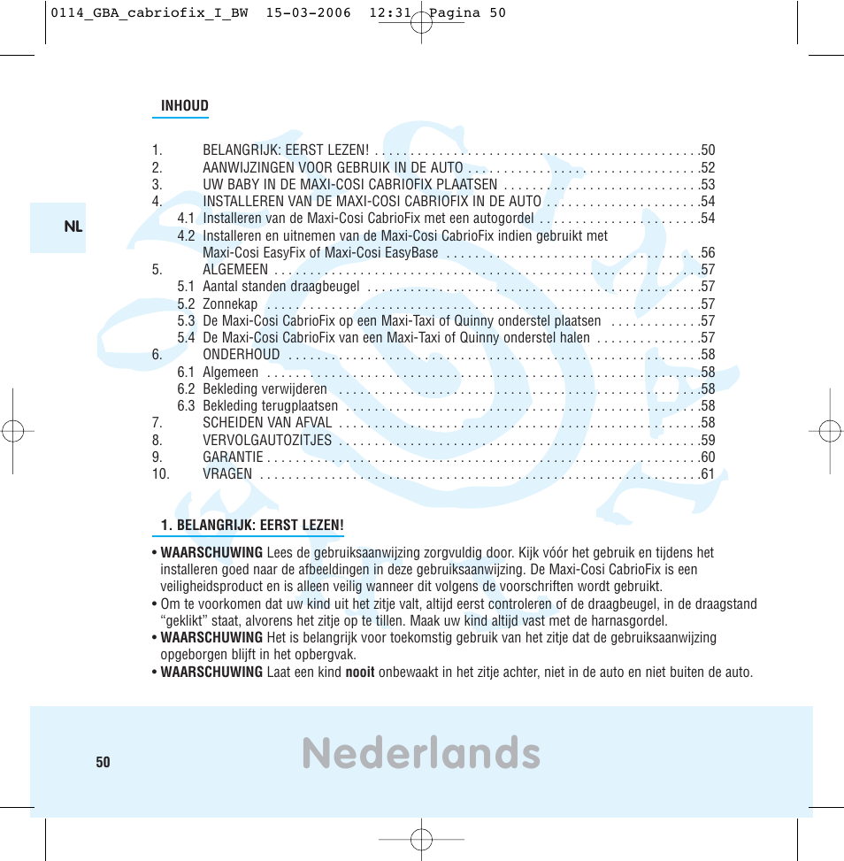 Nederlands | Maxi-Cosi THE SAFE WORLD OF I User Manual | Page 46 / 98