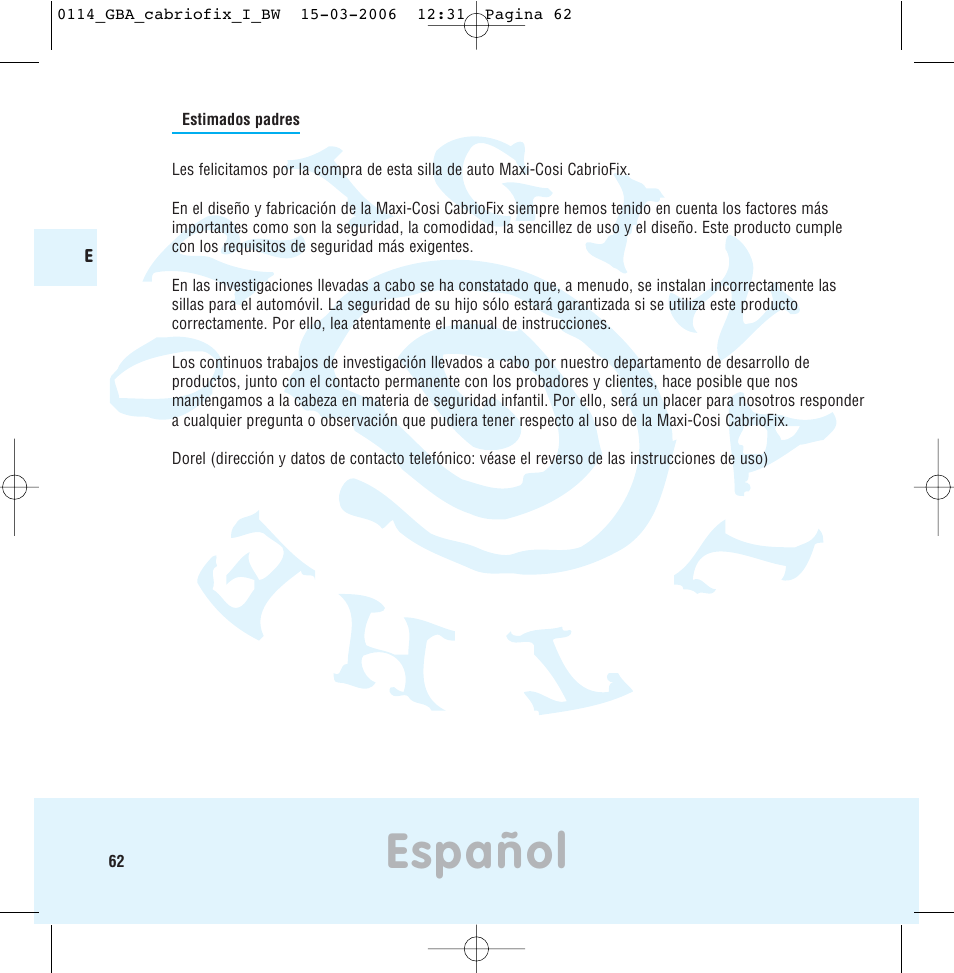 Español | Maxi-Cosi THE SAFE WORLD OF I User Manual | Page 58 / 98