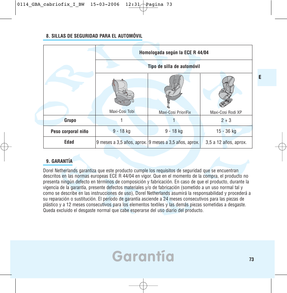 Garantía | Maxi-Cosi THE SAFE WORLD OF I User Manual | Page 69 / 98