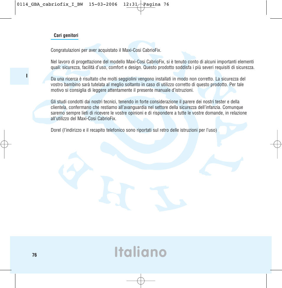 Italiano | Maxi-Cosi THE SAFE WORLD OF I User Manual | Page 72 / 98