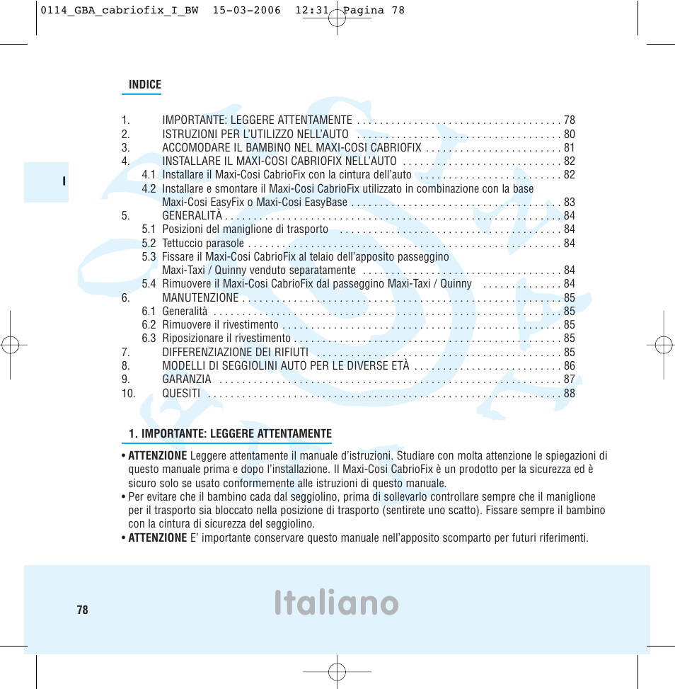 Italiano | Maxi-Cosi THE SAFE WORLD OF I User Manual | Page 74 / 98