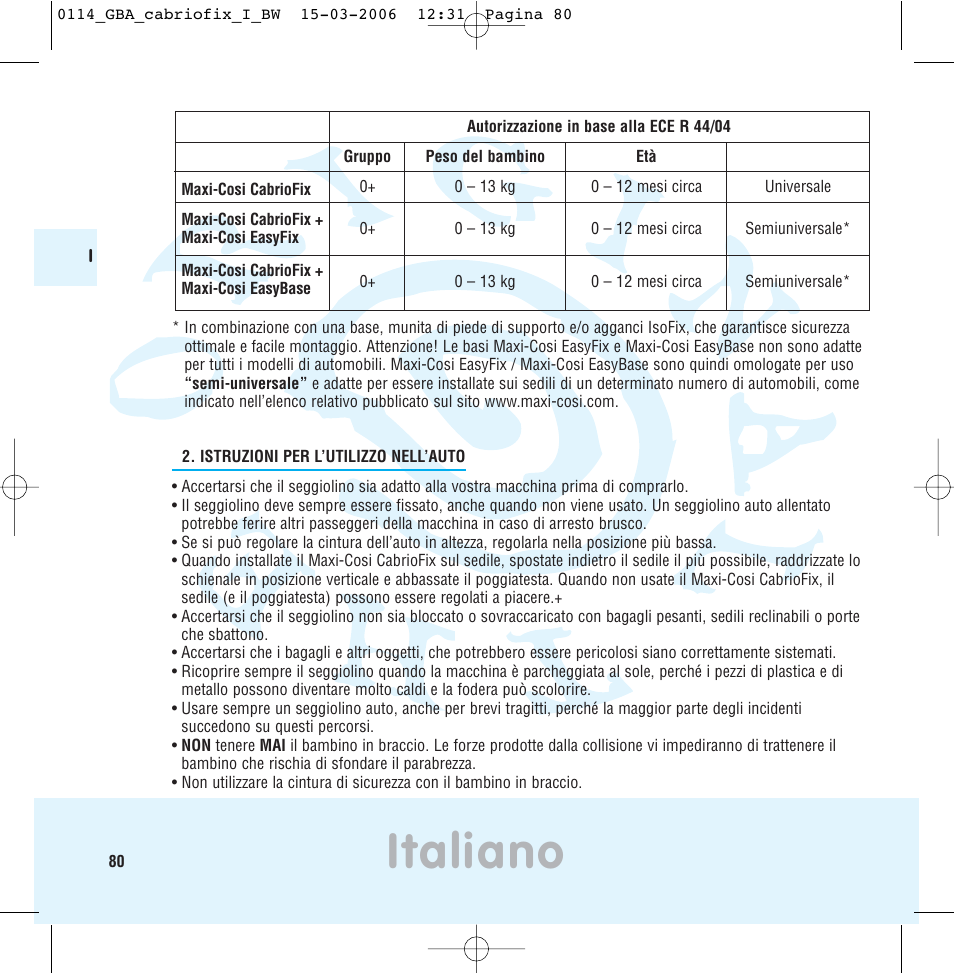 Italiano | Maxi-Cosi THE SAFE WORLD OF I User Manual | Page 76 / 98