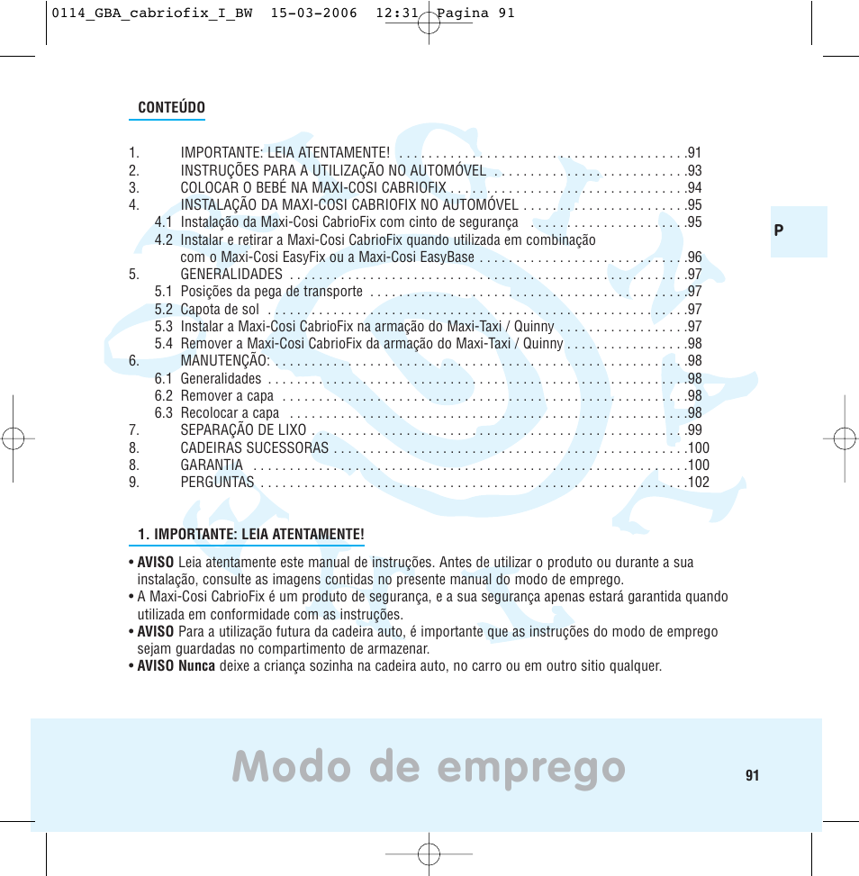 Modo de emprego | Maxi-Cosi THE SAFE WORLD OF I User Manual | Page 87 / 98