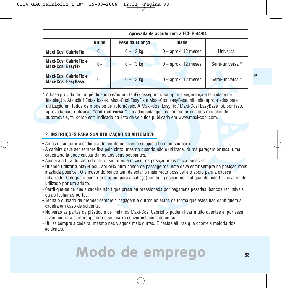 Modo de emprego | Maxi-Cosi THE SAFE WORLD OF I User Manual | Page 89 / 98