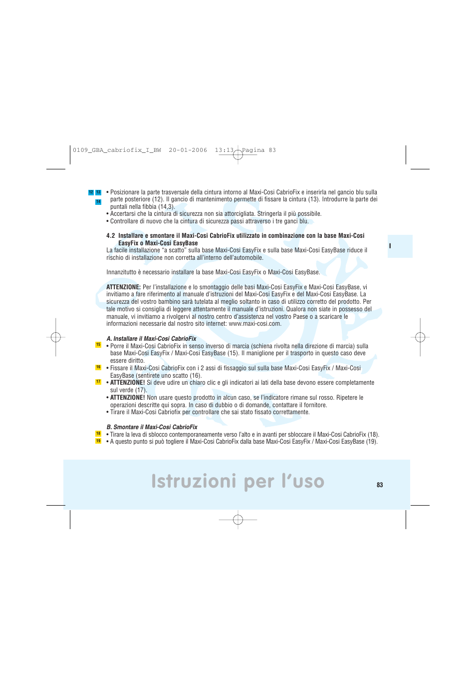 Istruzioni per l’uso | Maxi-Cosi Baby Crrier User Manual | Page 79 / 98