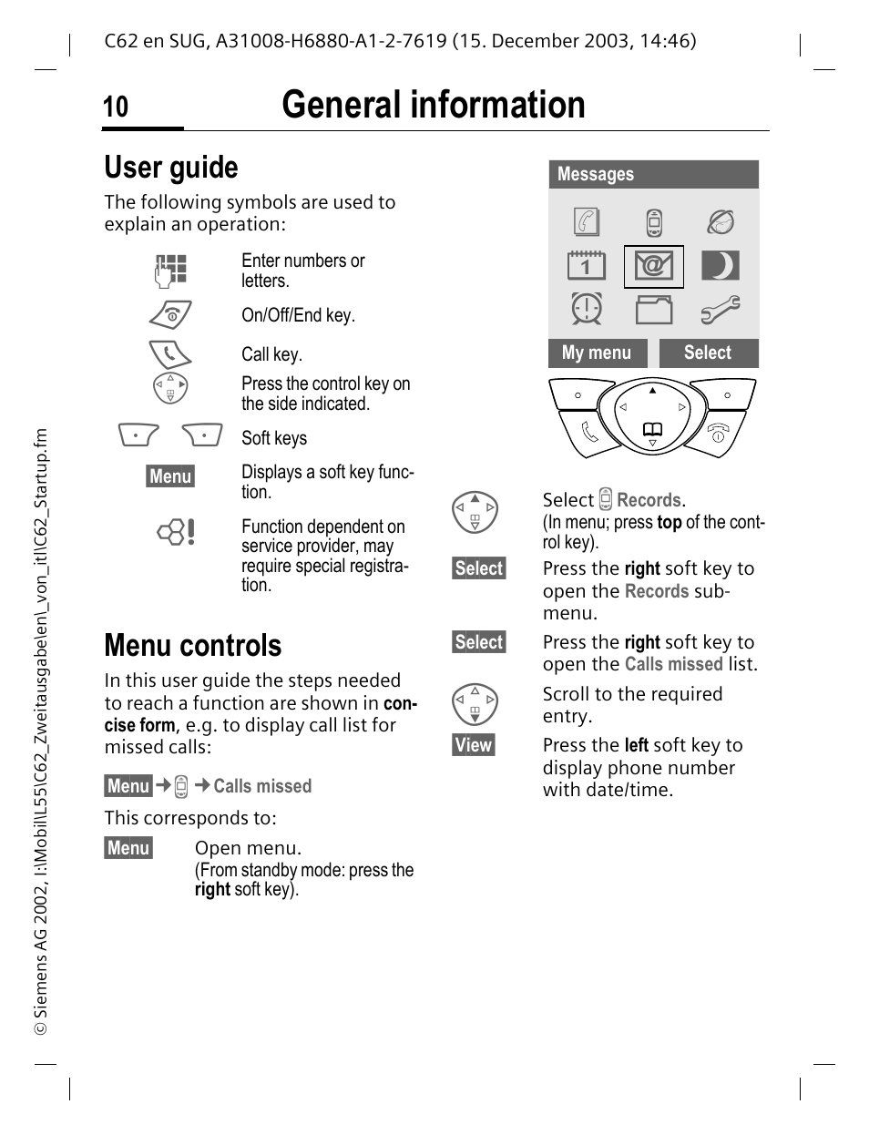 General information, User guide, Menu controls | Èz é ] ~ y ñ m | Siemens C62 User Manual | Page 11 / 67