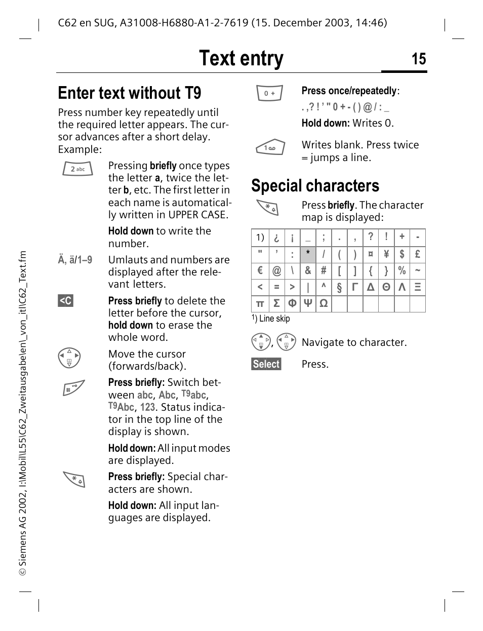 Text entry, Enter text without t9, Special characters | Siemens C62 User Manual | Page 16 / 67