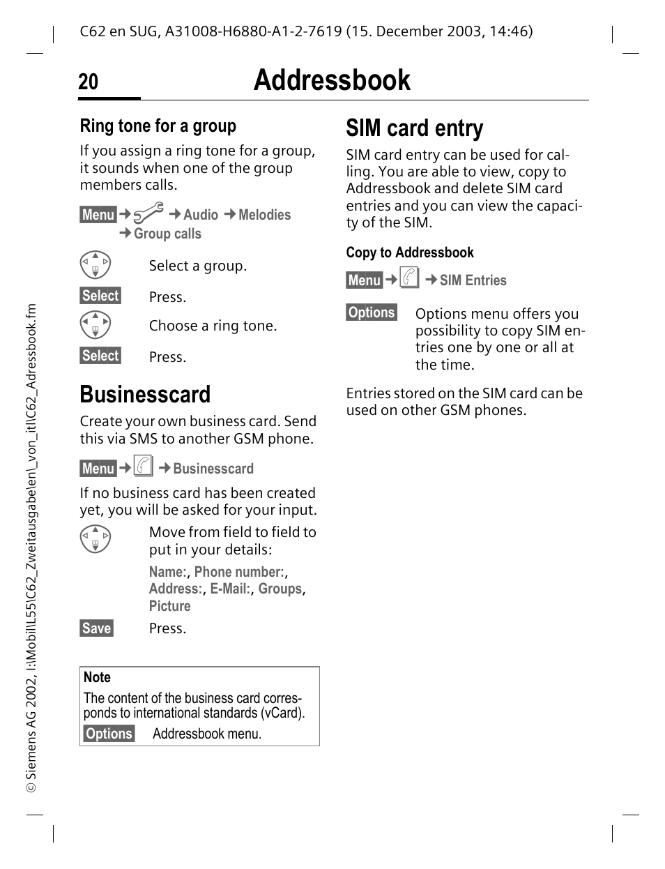 Businesscard, Sim card entry, Businesscard sim card entry | Addressbook, Ring tone for a group | Siemens C62 User Manual | Page 21 / 67