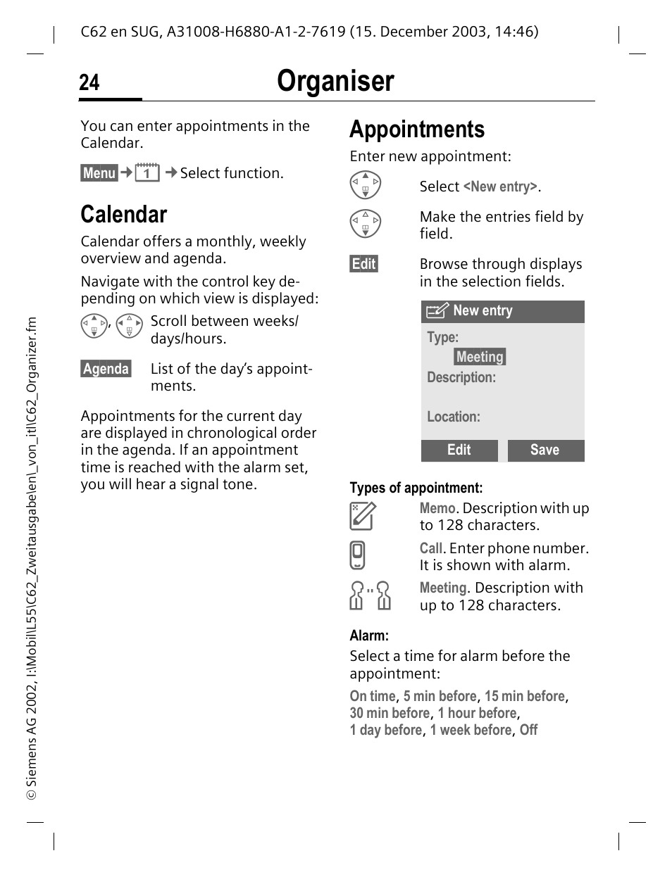 Organiser, Calendar, Calendar appointments | Appointments | Siemens C62 User Manual | Page 25 / 67