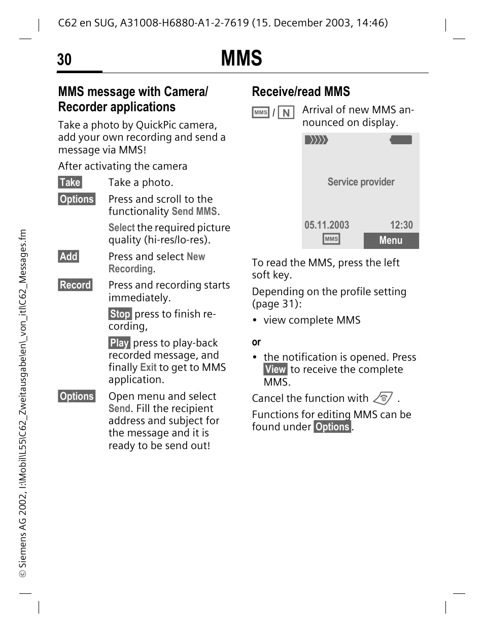 Mms message with camera/ recorder applications, Receive/read mms | Siemens C62 User Manual | Page 31 / 67