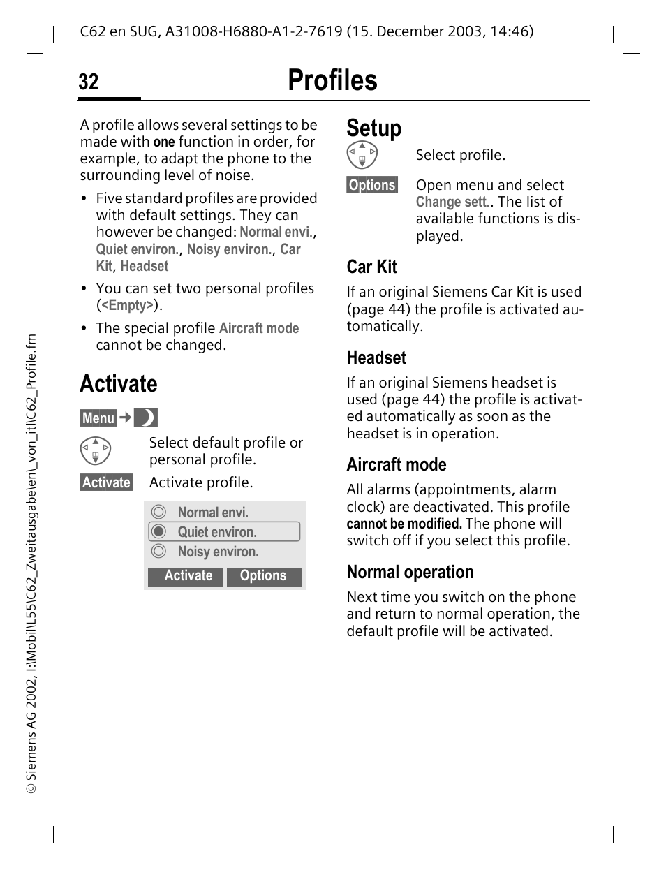 Profiles, Activate, Setup | Car kit, Headset, Aircraft mode, Normal operation | Siemens C62 User Manual | Page 33 / 67