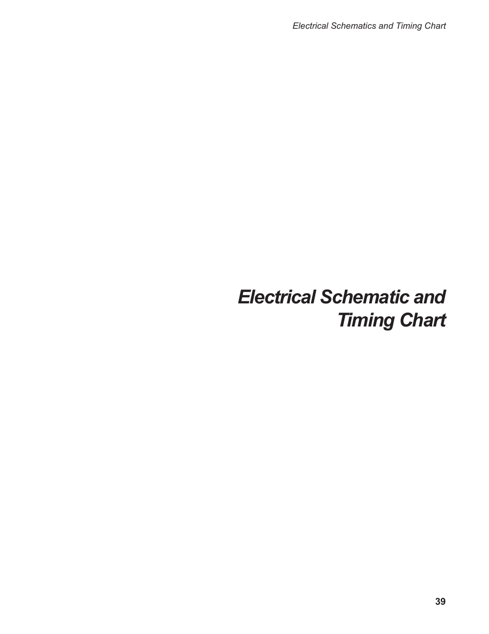 Electrical schematic and timing chart | Moyer Diebel 301HT M2 User Manual | Page 47 / 50