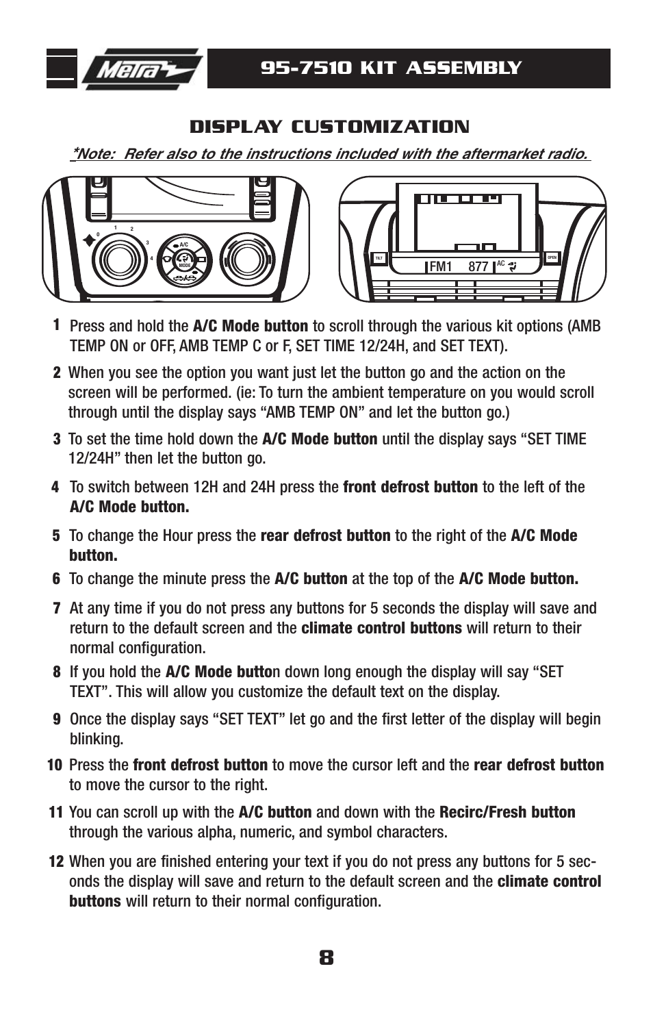 7510 kit assembly, Display customization, Fm1 877 | Metra Electronics 95-7510HG User Manual | Page 10 / 12