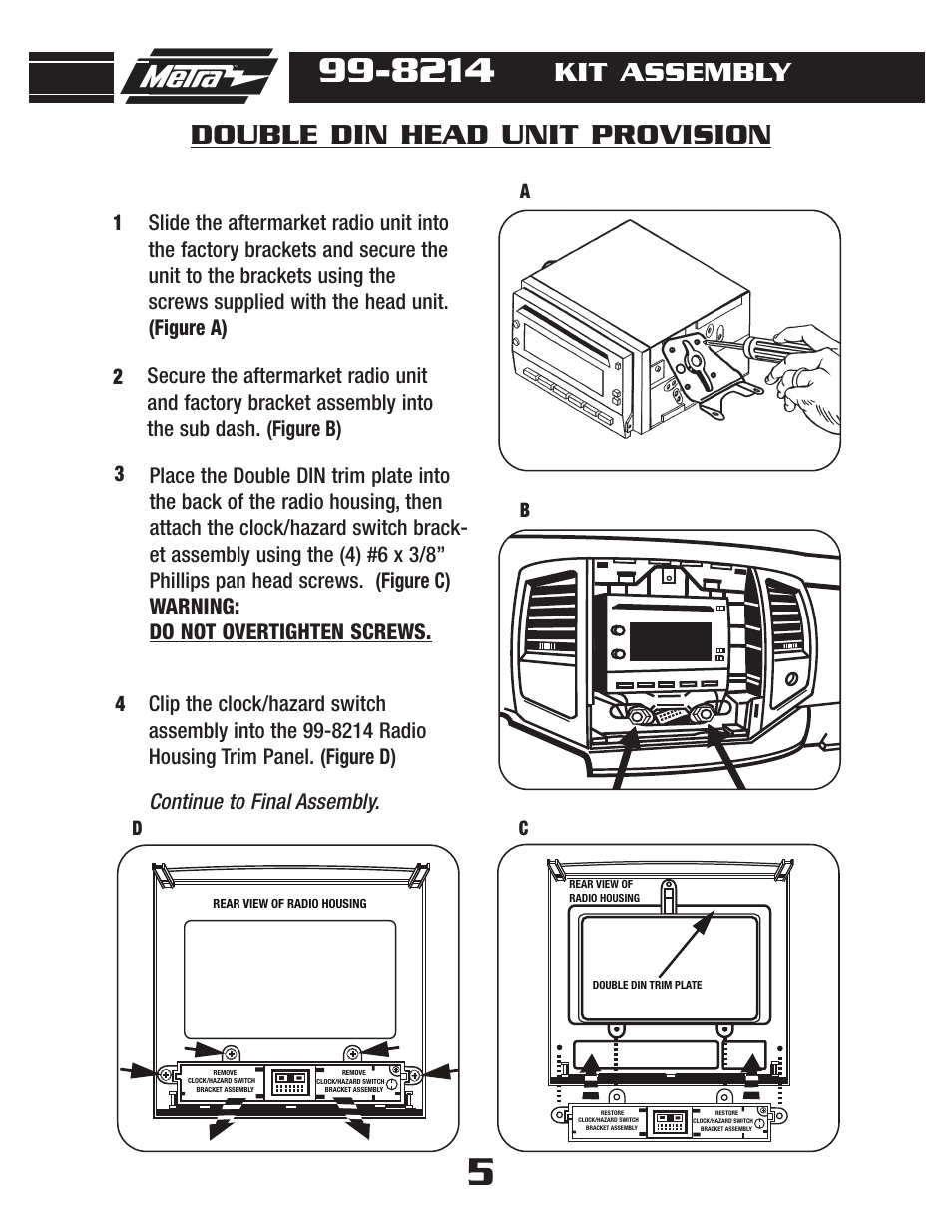 Double din head unit provision, Kit assembly | Metra Electronics 99-8214TB User Manual | Page 7 / 12