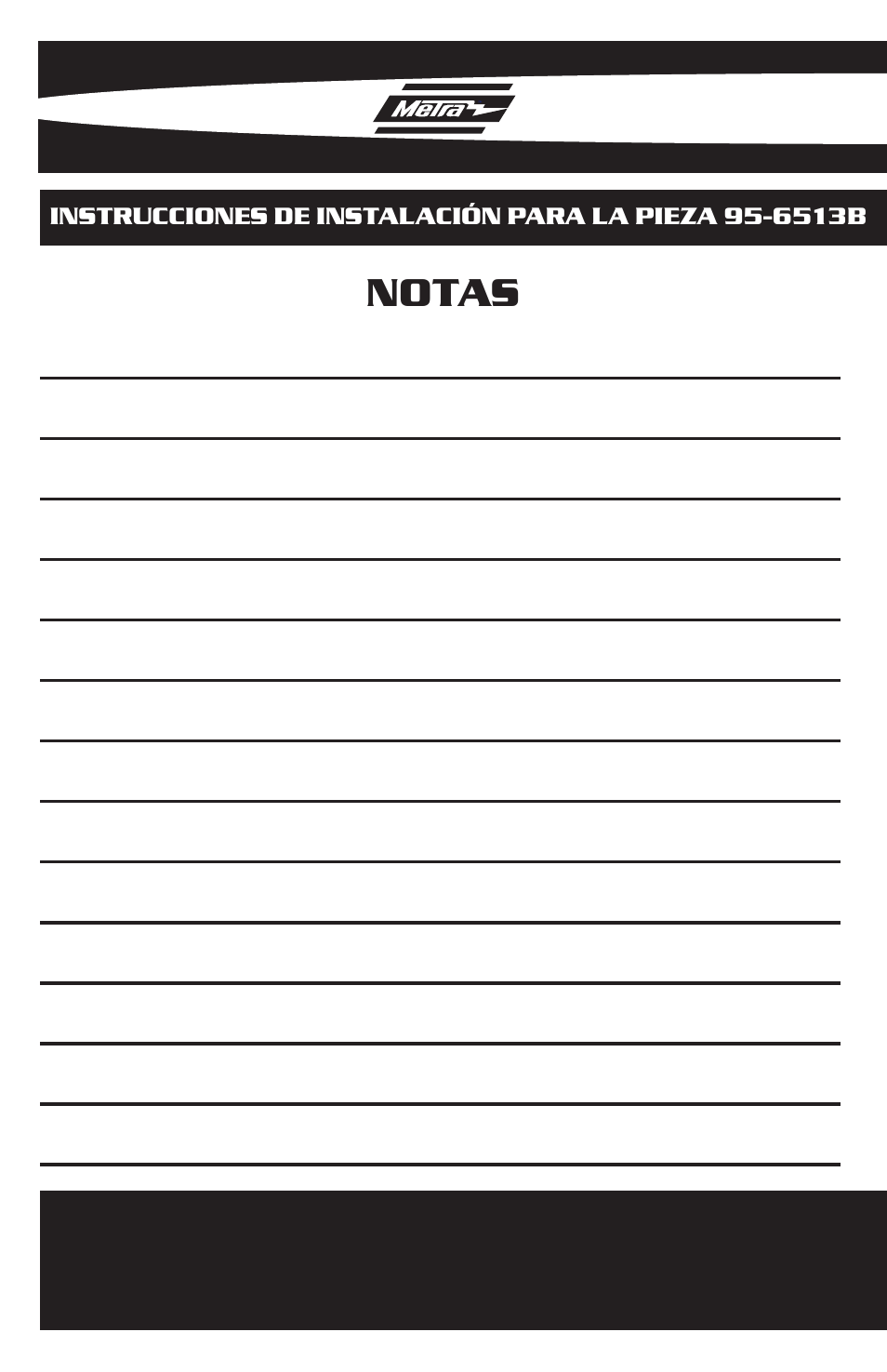 Notas | Metra Electronics 95-6513B User Manual | Page 12 / 12