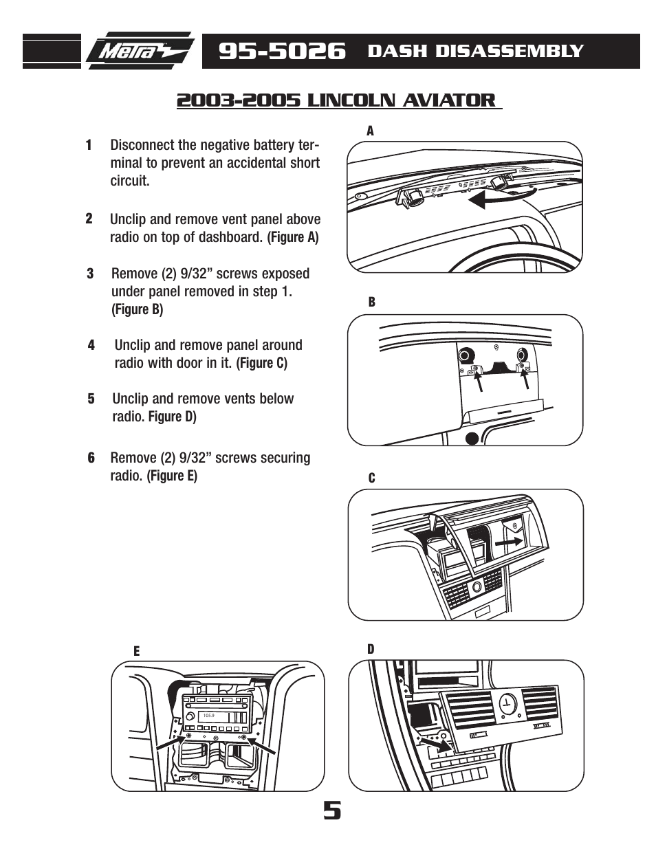 Dash disassembly | Metra Electronics 95-5026 User Manual | Page 7 / 12