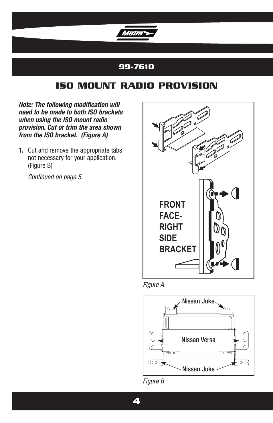 4iso mount radio provision, Front face- right side bracket | Metra Electronics 99-7610B User Manual | Page 6 / 12