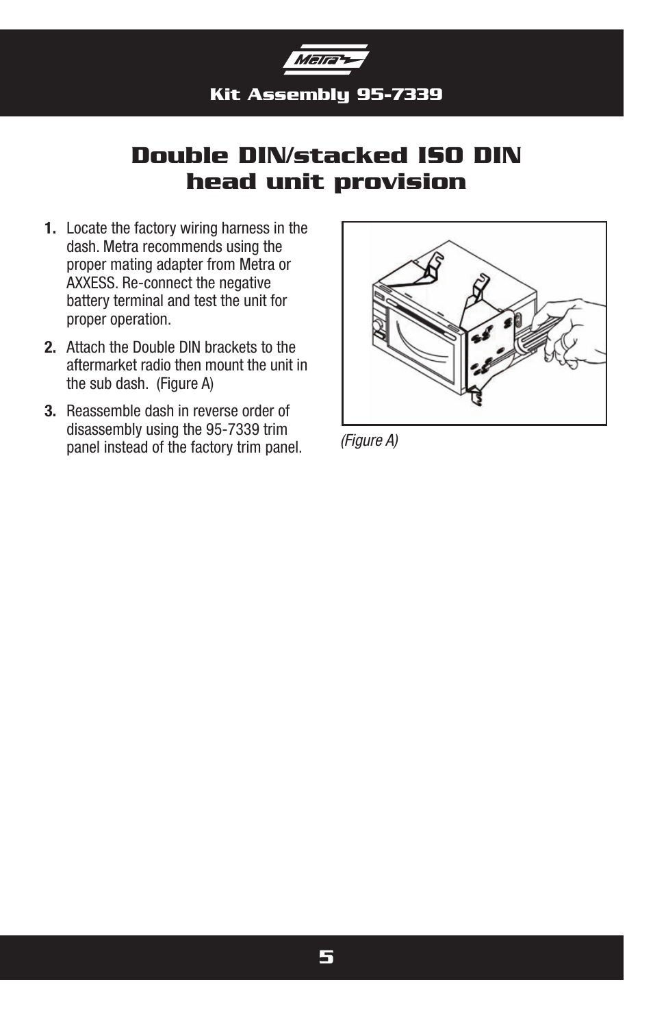 Double din/stacked iso din head unit provision | Metra Electronics 95-7339S User Manual | Page 5 / 8