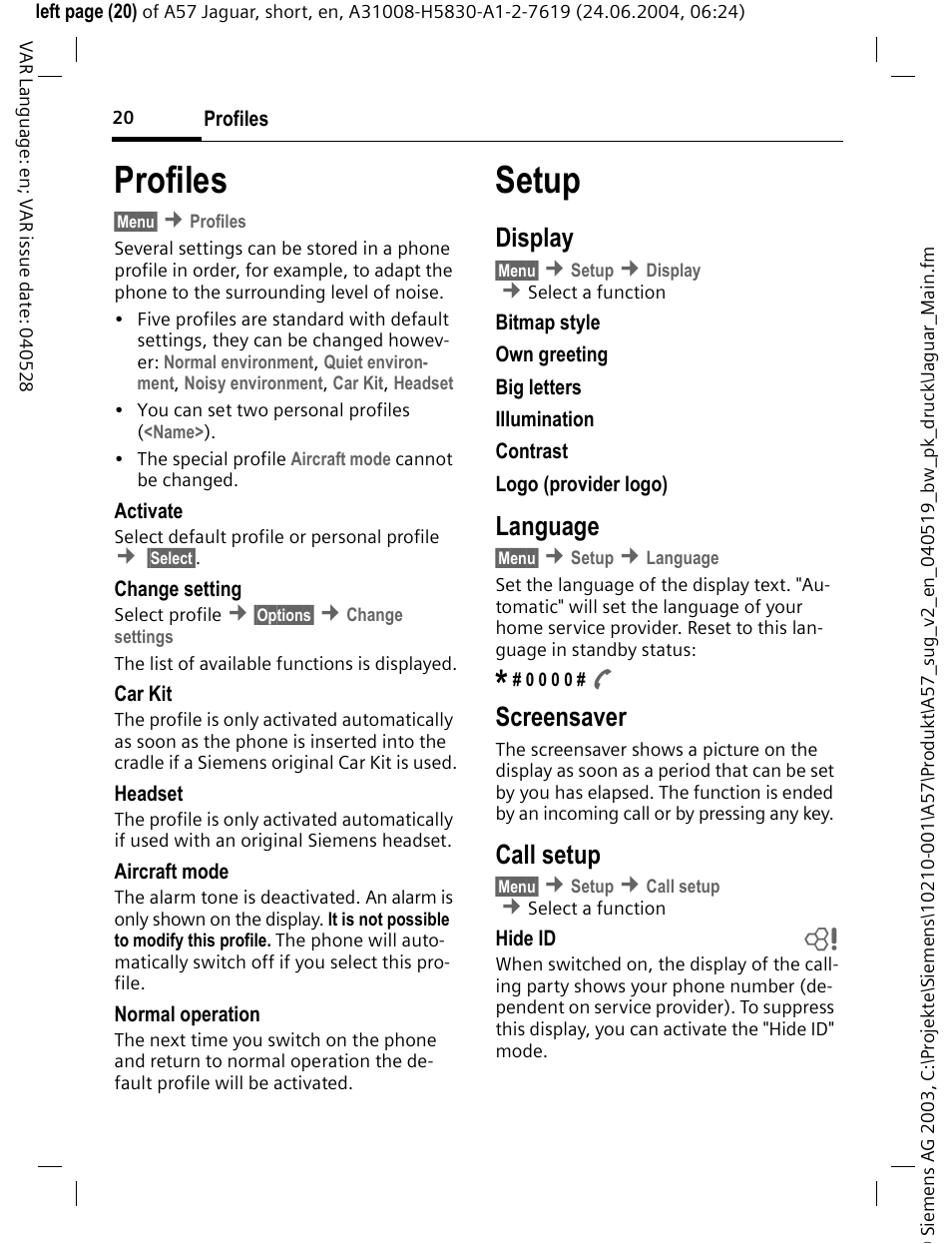 Profiles, Setup, Display | Language, Screensaver, Call setup | Siemens A57 User Manual | Page 21 / 37