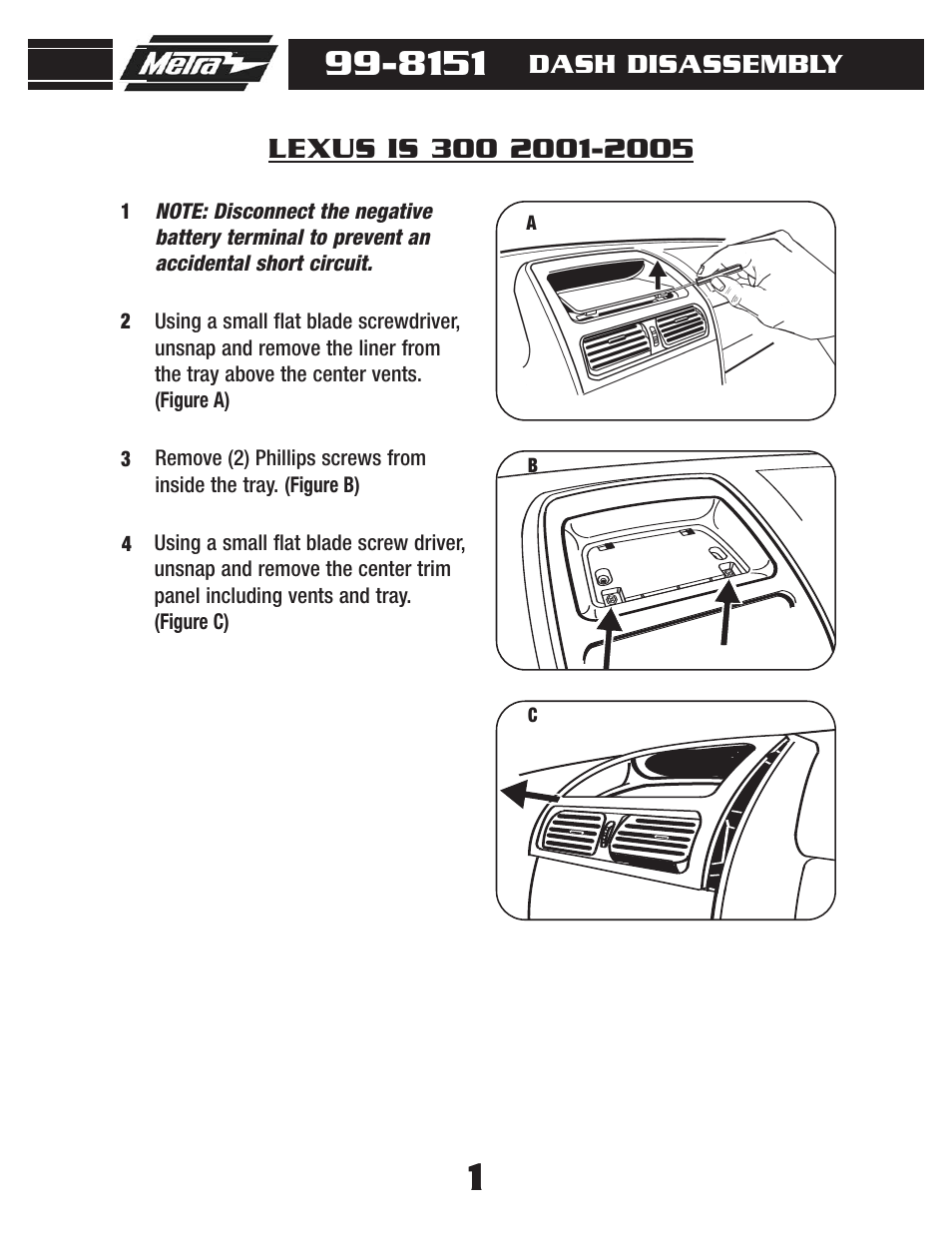 Dash disassembly | Metra Electronics LEXUS 99-8151 User Manual | Page 3 / 16