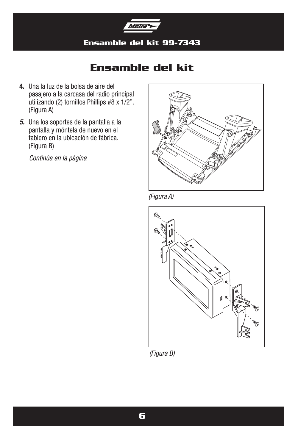 Ensamble del kit | Metra Electronics 99-7343 User Manual | Page 14 / 16