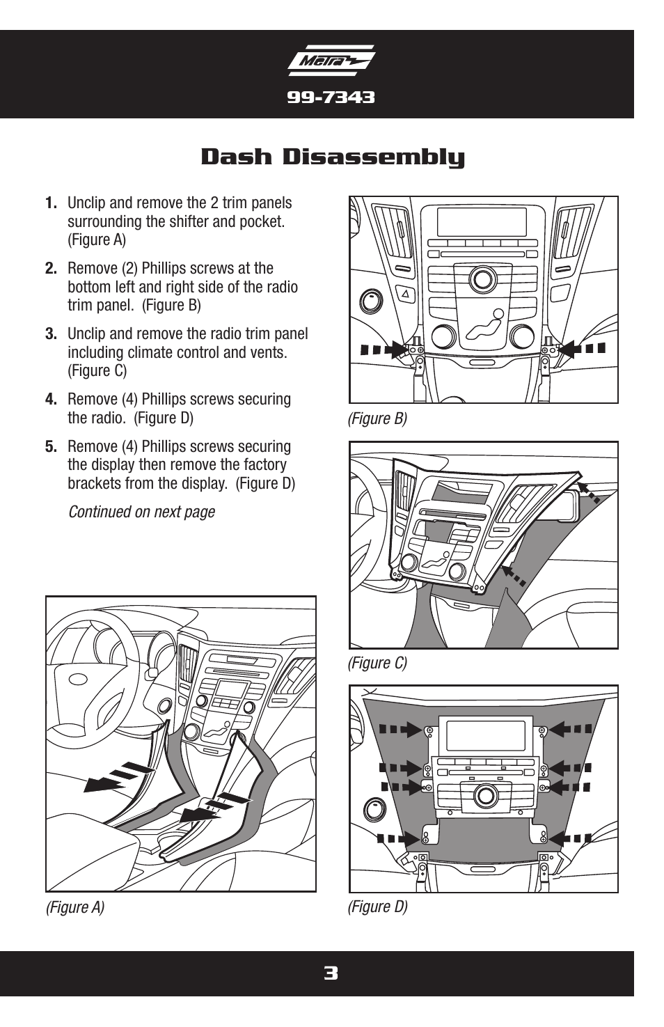 Dash disassembly | Metra Electronics 99-7343 User Manual | Page 3 / 16