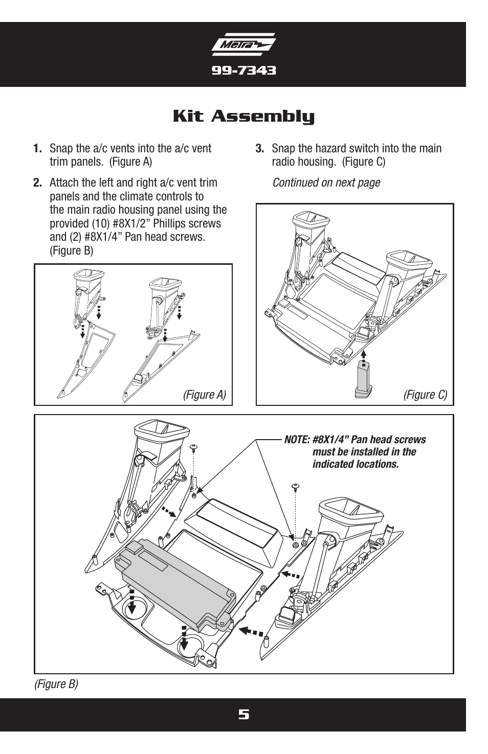 Kit assembly | Metra Electronics 99-7343 User Manual | Page 5 / 16