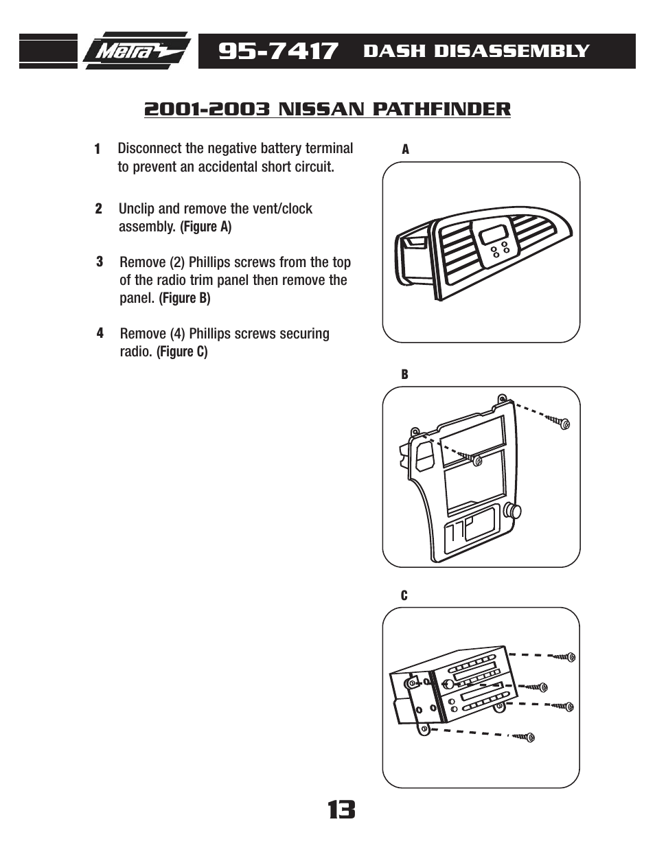 Dash disassembly | Metra Electronics 95-7417 User Manual | Page 15 / 20