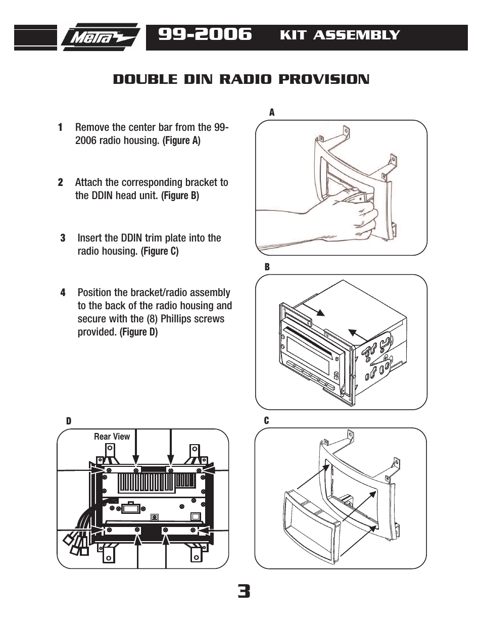 Double din radio provision, Kit assembly | Metra Electronics 99-2006G User Manual | Page 5 / 8