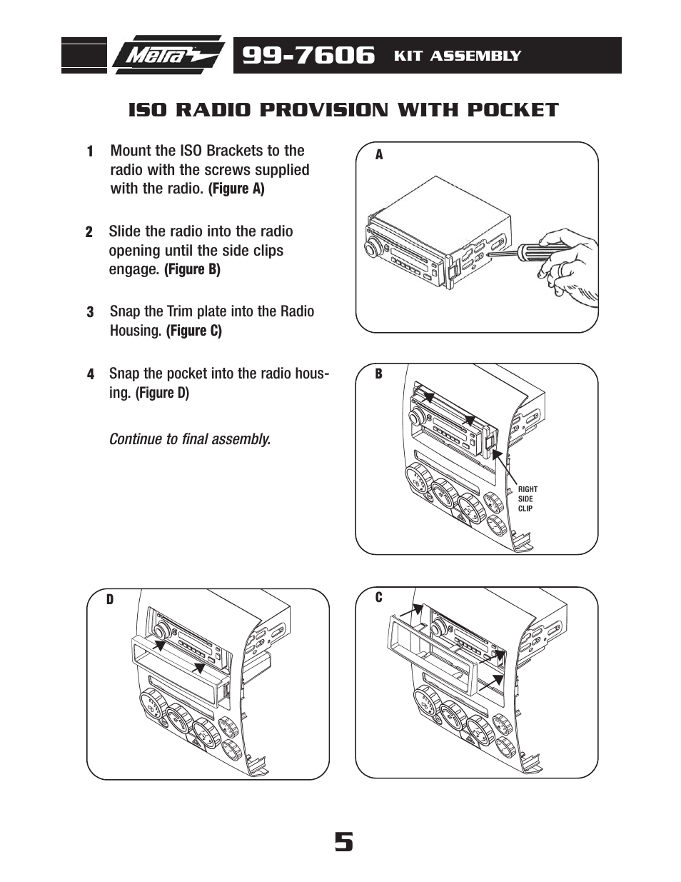 Iso radio provision with pocket | Metra Electronics 99-7606 User Manual | Page 7 / 12