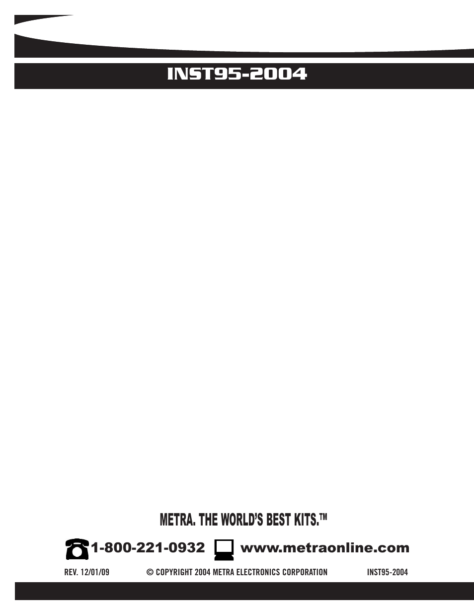 Metra. the world’s best kits | Metra Electronics CADILLAC 95-2004 User Manual | Page 8 / 8