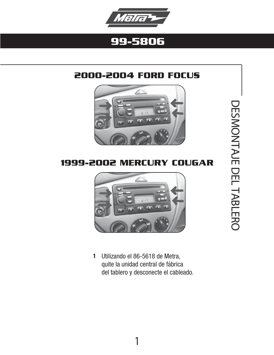 Desmontaje del tablero | Metra Electronics 99-5806 User Manual | Page 9 / 12