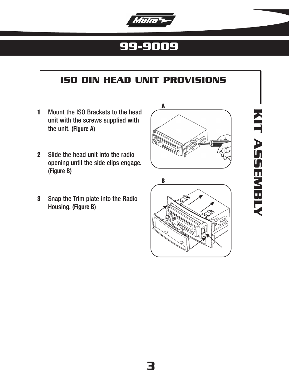 Kit assembl y | Metra Electronics 99-9009 User Manual | Page 5 / 8