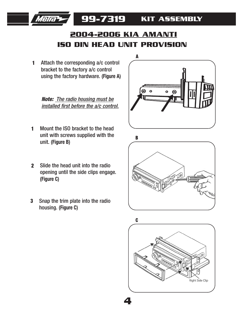 Iso din head unit provision, Kit assembly | Metra Electronics 99-7319 User Manual | Page 6 / 8