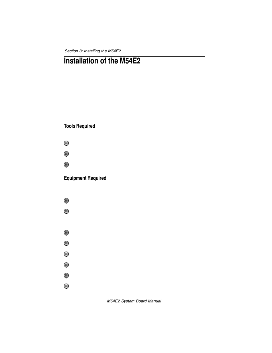 Installation of the m54e2 | Micronics M54E2 PCI/EISA User Manual | Page 21 / 79