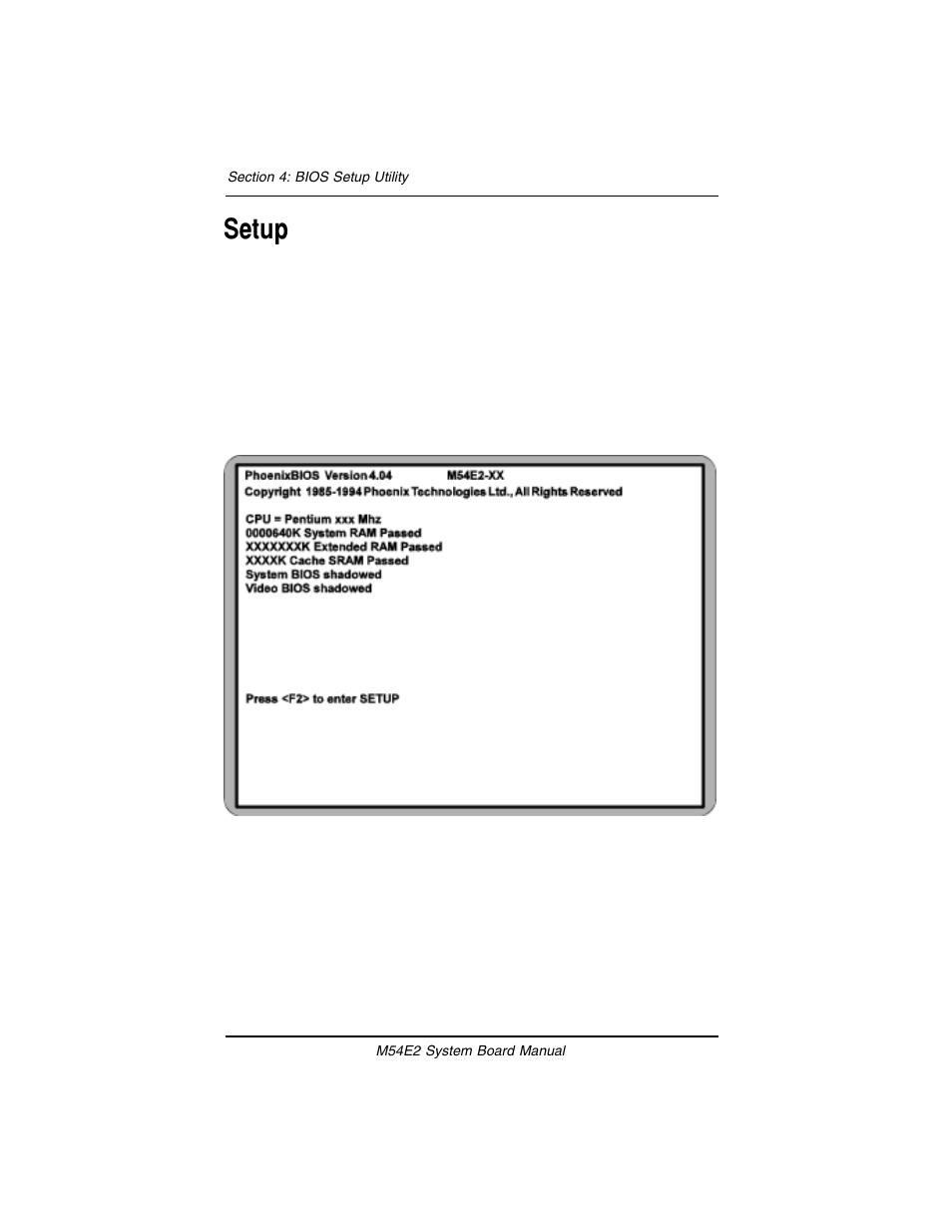 Setup | Micronics M54E2 PCI/EISA User Manual | Page 31 / 79