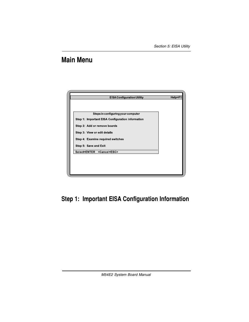 Main menu, Step 1: important eisa configuration information | Micronics M54E2 PCI/EISA User Manual | Page 46 / 79