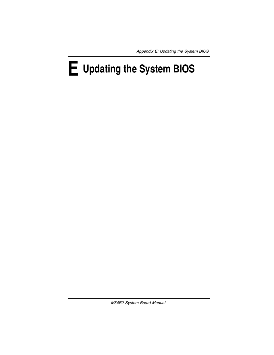 Appendix e: updating the system bios, Updating the system bios | Micronics M54E2 PCI/EISA User Manual | Page 66 / 79