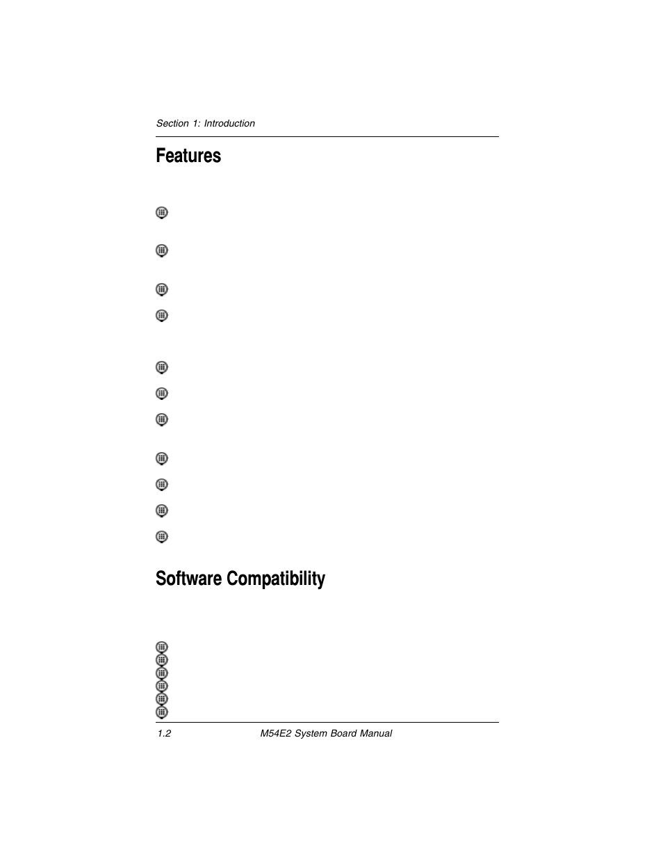 Features, Software compatibility | Micronics M54E2 PCI/EISA User Manual | Page 9 / 79