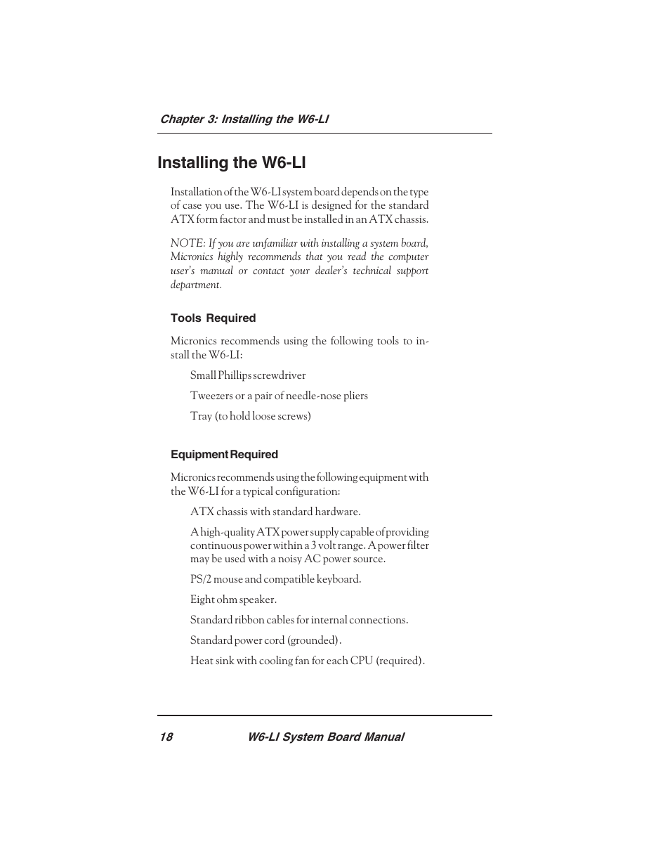 Installing the w6-li | Micronics PENTIUM PRO W6-LI User Manual | Page 20 / 82