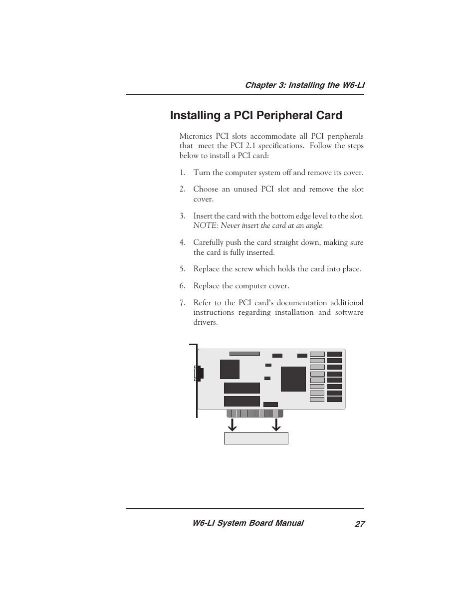 Installing a pci peripheral card | Micronics PENTIUM PRO W6-LI User Manual | Page 29 / 82