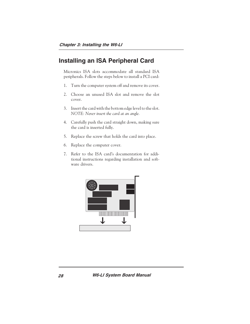Installing an isa peripheral card | Micronics PENTIUM PRO W6-LI User Manual | Page 30 / 82